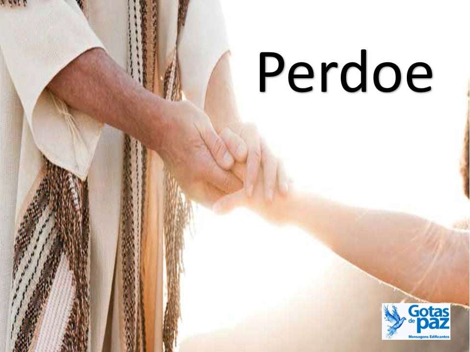 Perdoe!!! - Gotas de PazGotas de Paz