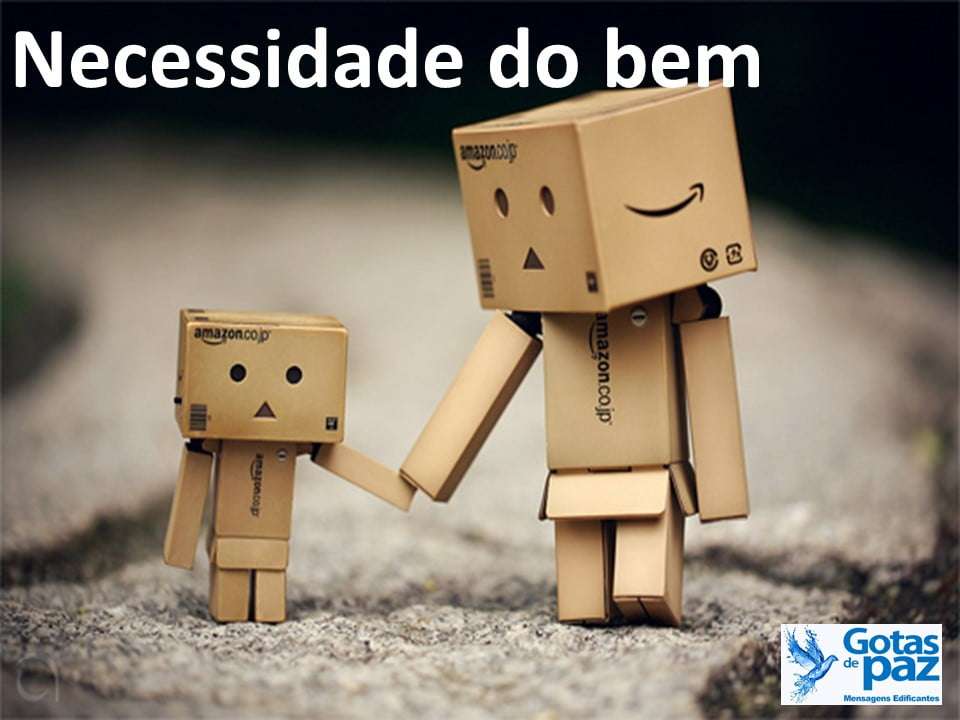Necessidade Do Bem Gotas De Pazgotas De Paz