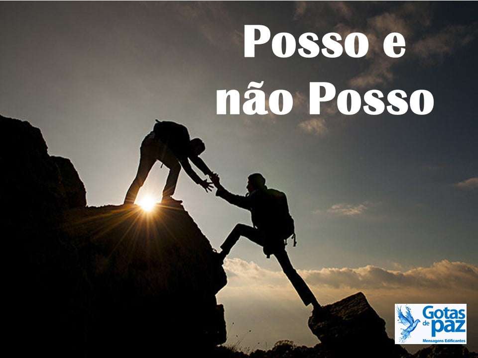 Posso e não Posso - Gotas de PazGotas de Paz