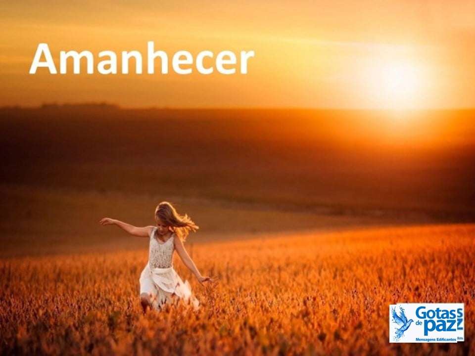 Amanhecer - Gotas de PazGotas de Paz